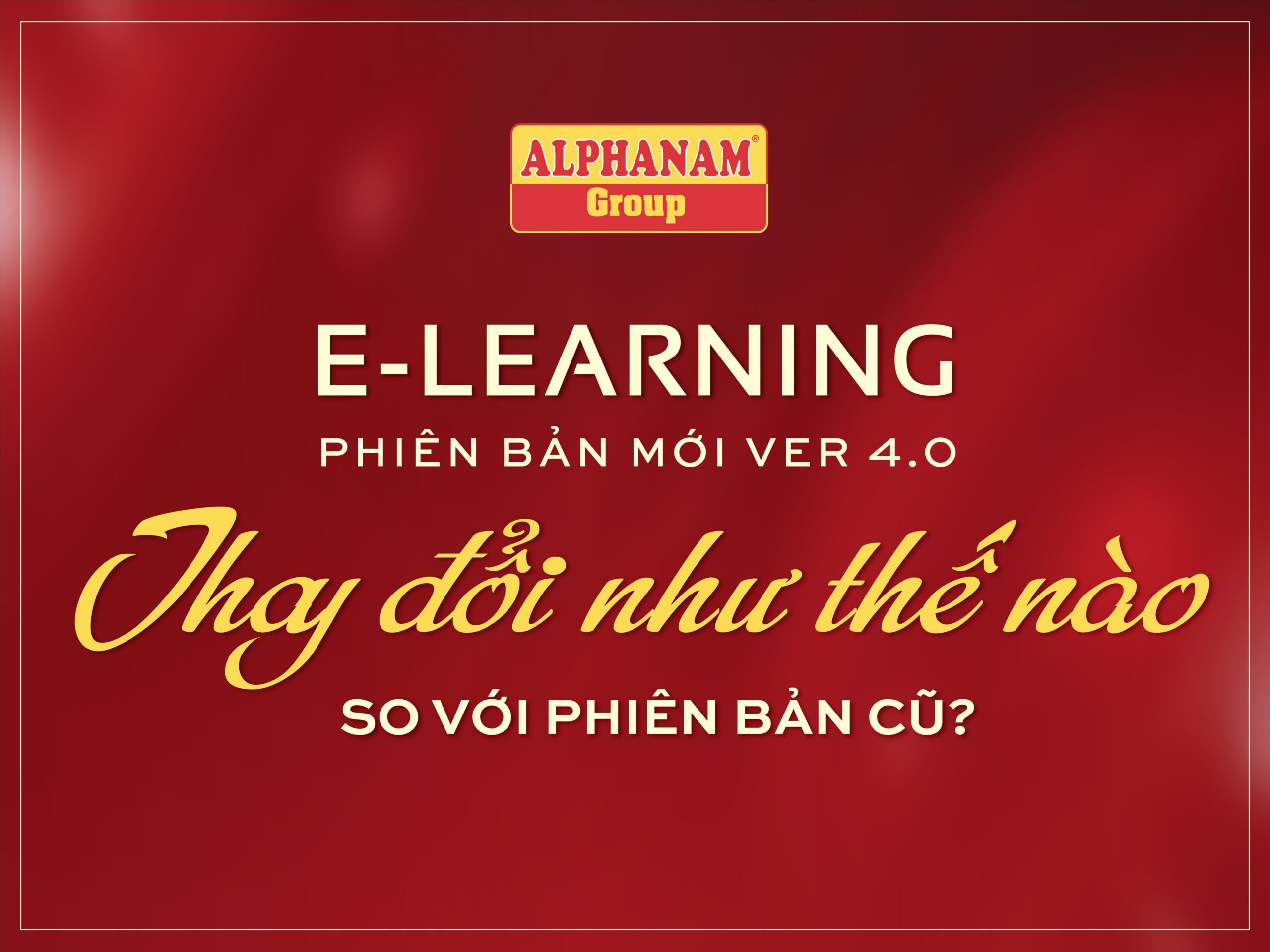 Read more about the article E-LEARNING PHIÊN BẢN MỚI THAY ĐỔI NHƯ THẾ NÀO SO VỚI PHIÊN BẢN CŨ?