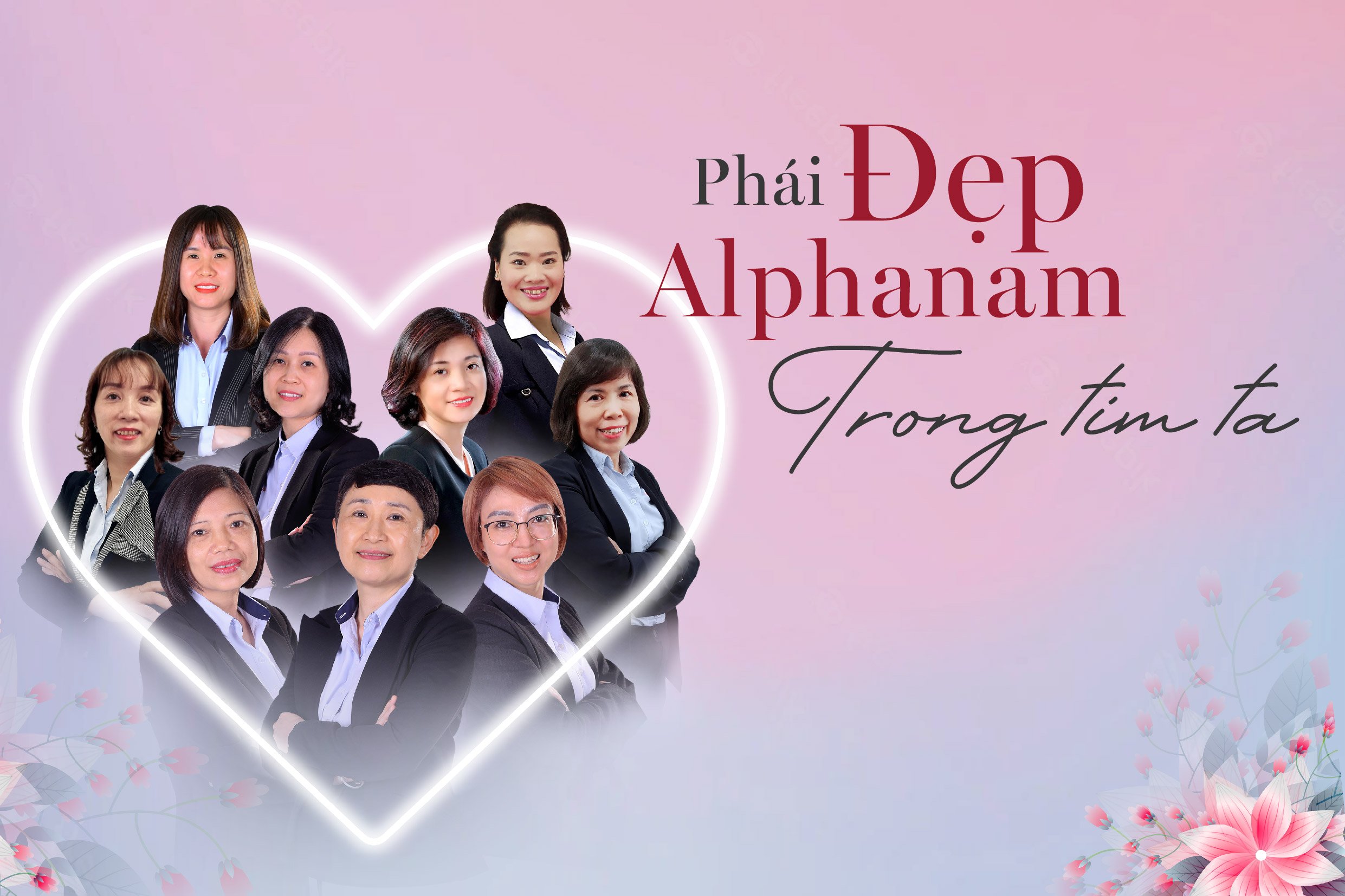 Read more about the article No.58: PHỤ NỮ ALPHANAM TRONG TIM TA
