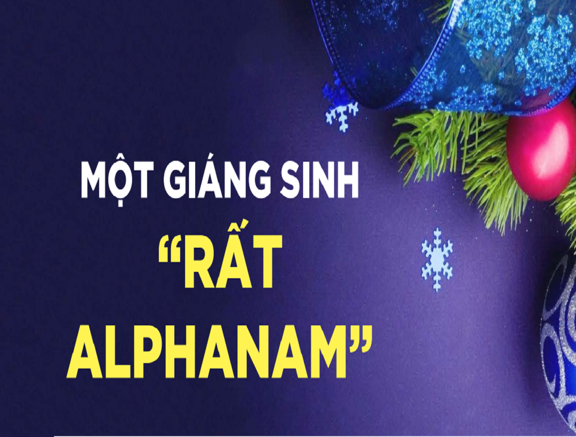 Read more about the article MỘT GIÁNG SINH “RẤT ALPHANAM”