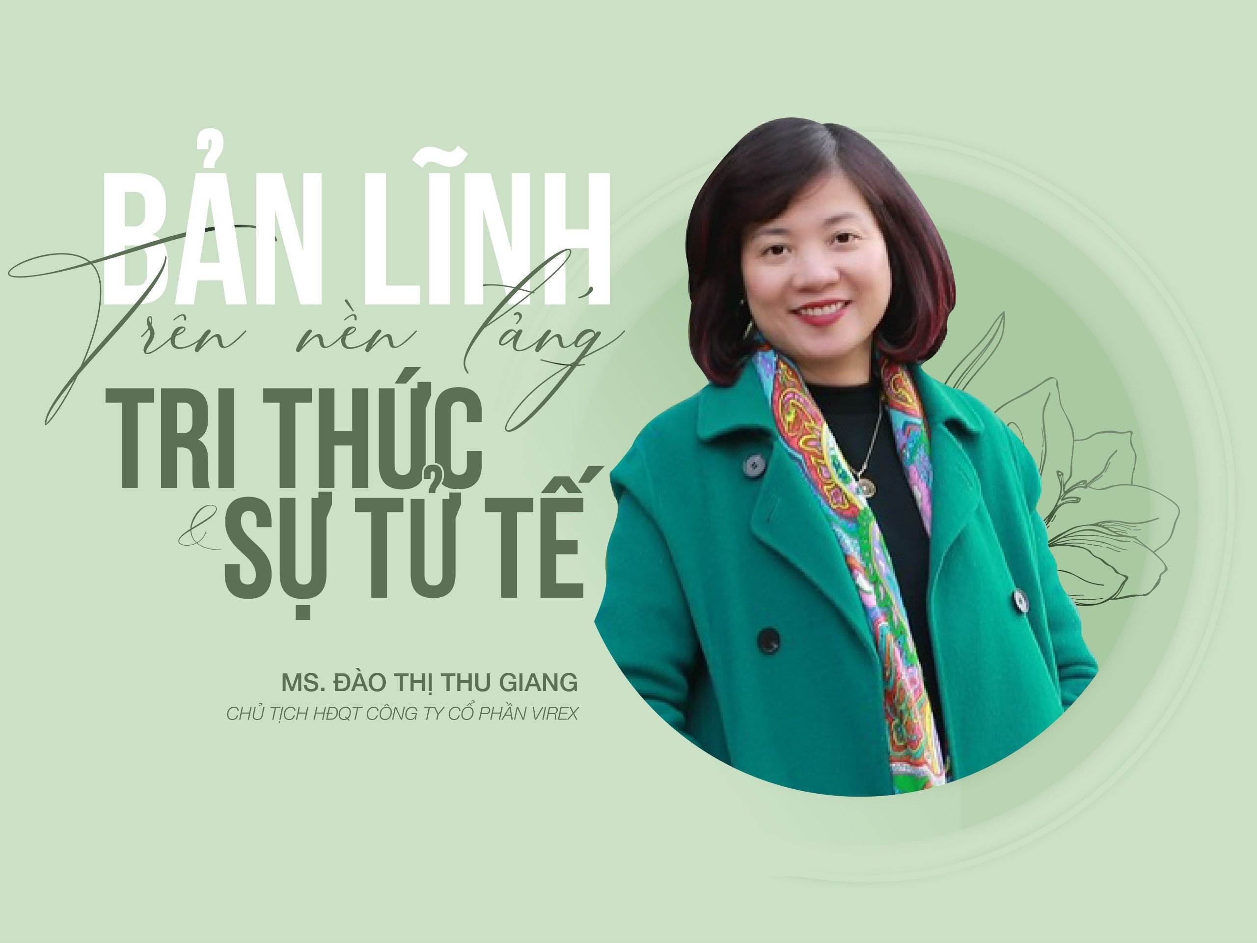 Read more about the article [E-Magazine] BẢN LĨNH TRÊN NỀN TẢNG TRI THỨC & SỰ TỬ TẾ